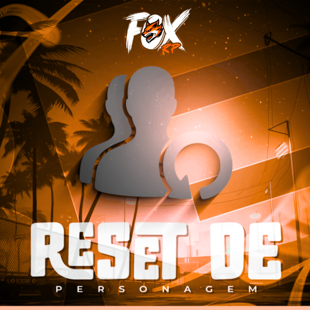 RESET PERSONAGEM
