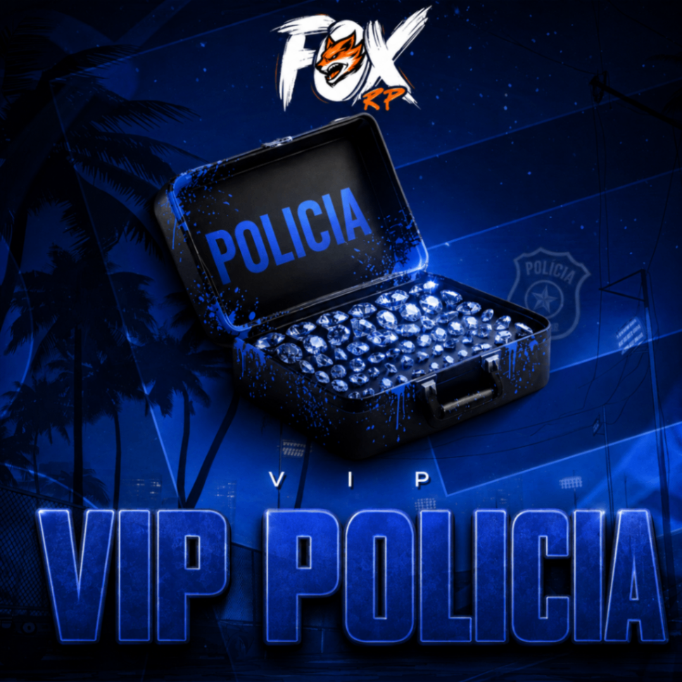 VIP POLICIA (30 DIAS)