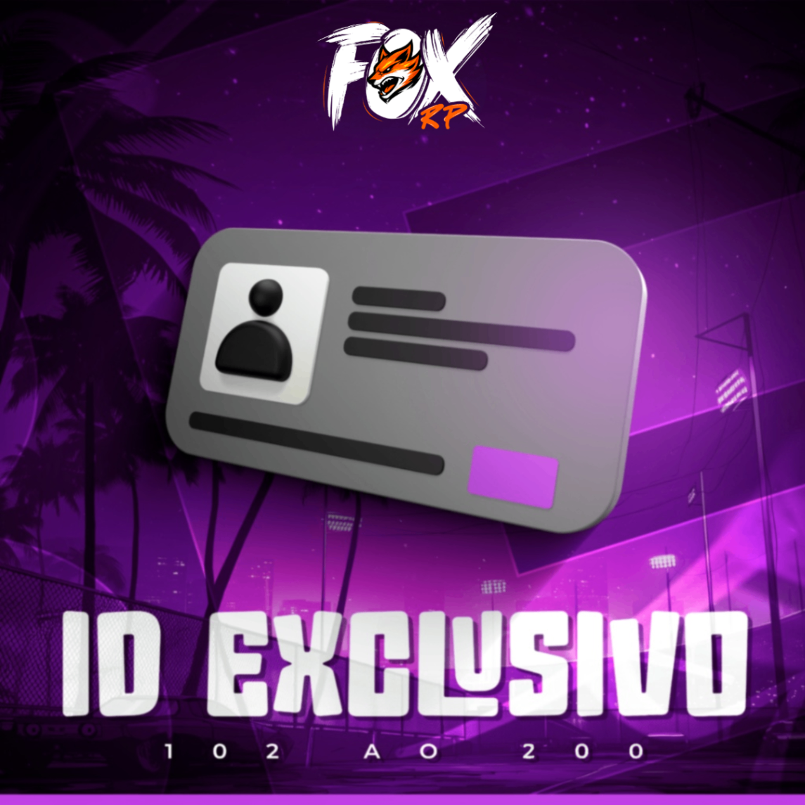 ID Exclusivo 102 ao 200